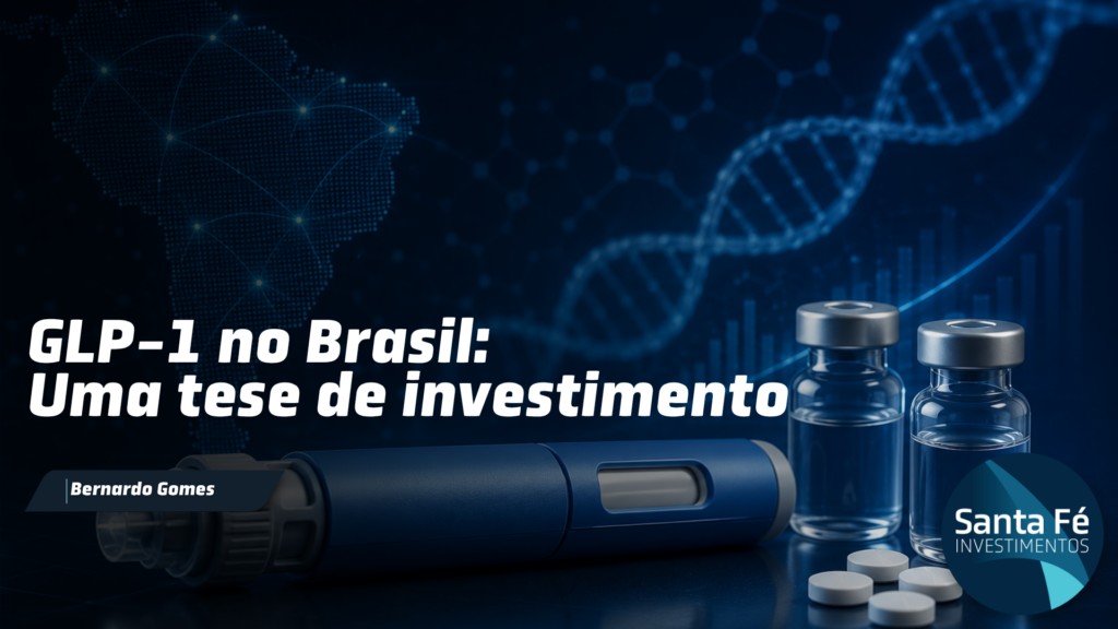 GLP-1 NO BRASIL: O QUE OS INVESTIDORES AINDA NÃO VIRAM